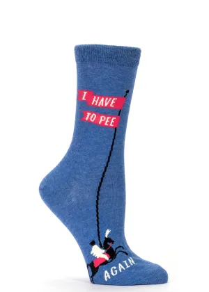 I Have to Pee Again Women's Crew Socks