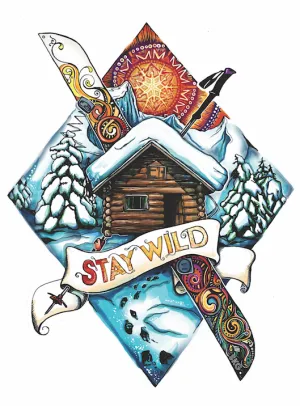 Stay Wild Sticker!!