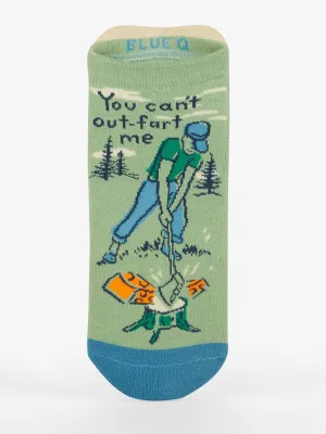 You Can't Out-Fart Me Sneaker Socks